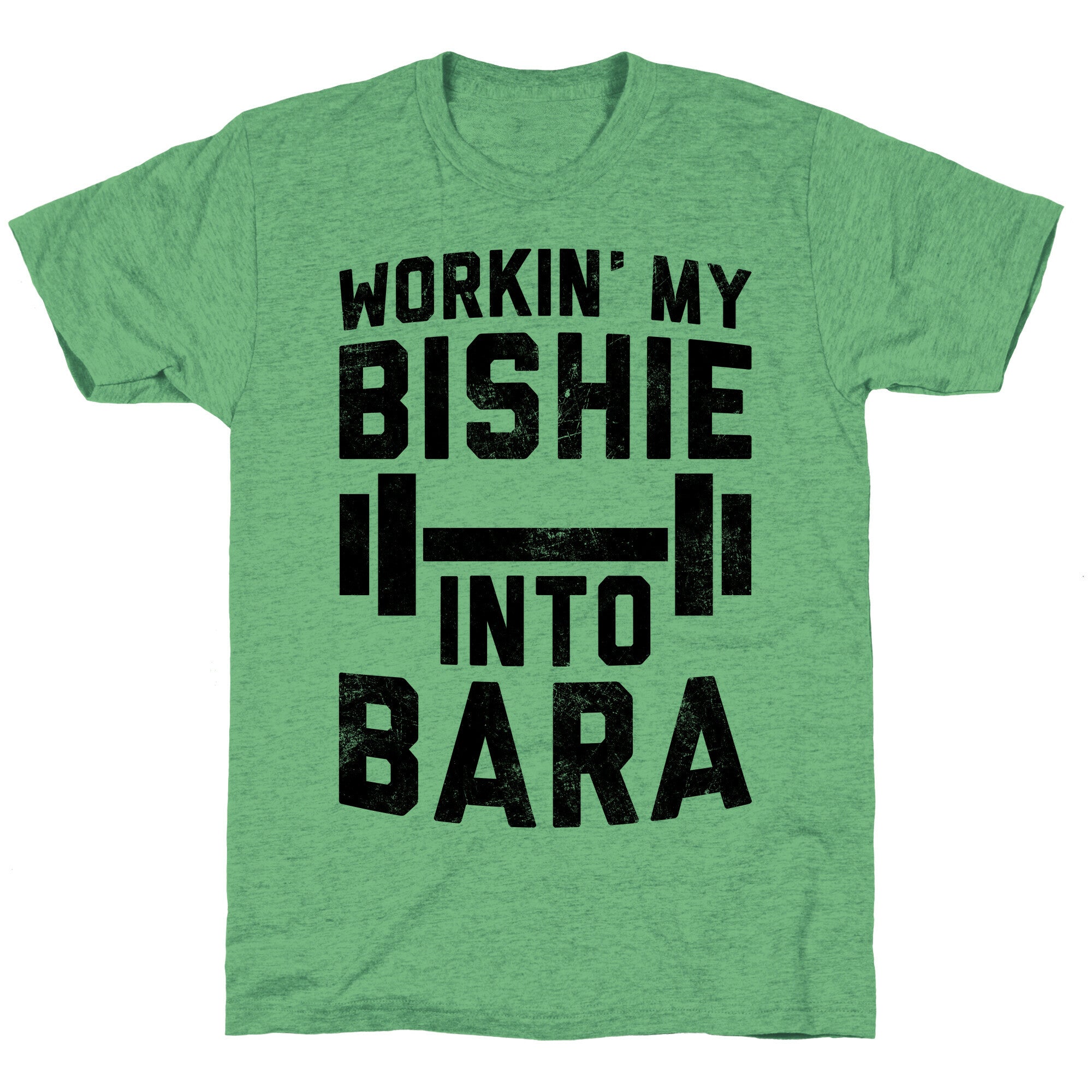 Workin' My Bishie Into Bara Unisex Triblend Tee